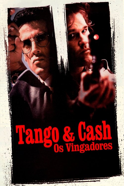 Assistir Tango & Cash: Os Vingadores