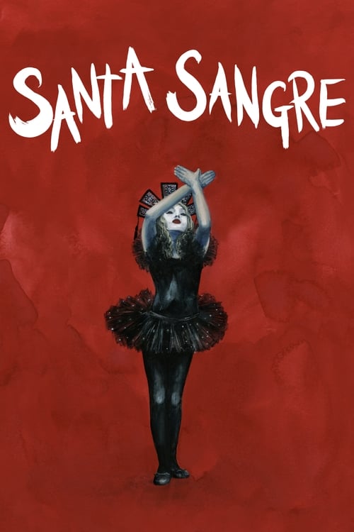 Assistir Santa Sangre