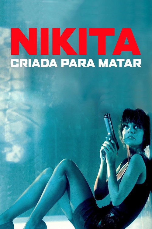 Assistir Nikita: Criada para Matar