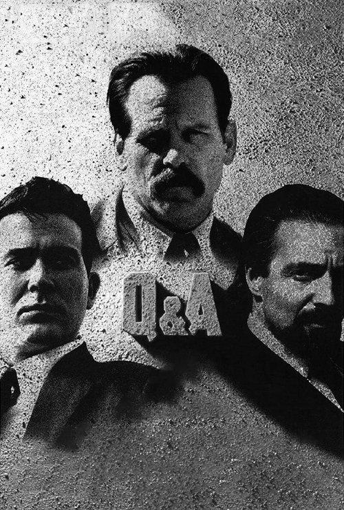 Assistir Q & A - Sem Lei, Sem Justiça
