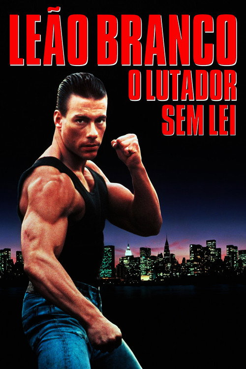 Assistir Leão Branco: O Lutador Sem Lei