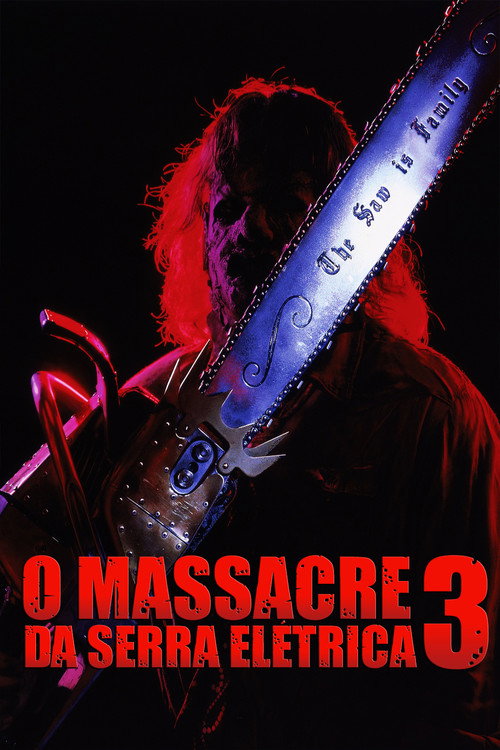 Assistir O Massacre da Serra Elétrica 3