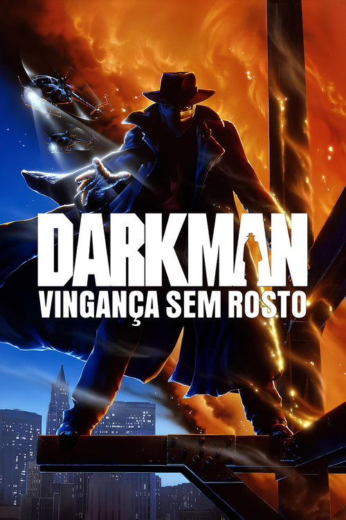 Assistir Darkman: Vingança Sem Rosto
