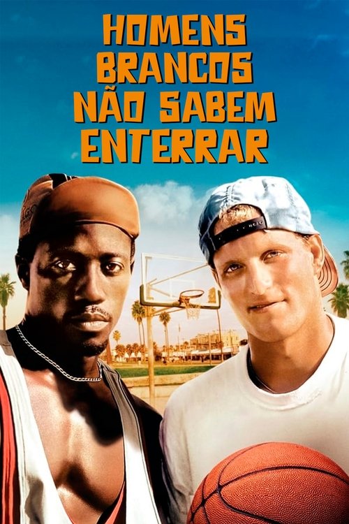 Assistir Homens Brancos Não Sabem Enterrar