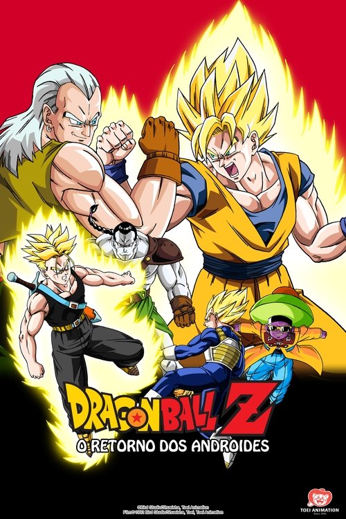 Assistir Dragon Ball Z: O Retorno dos Andróides