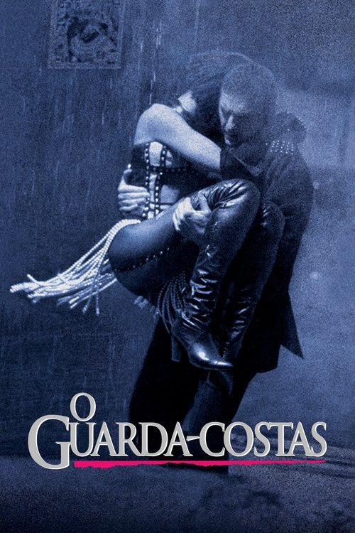Assistir O Guarda-Costas
