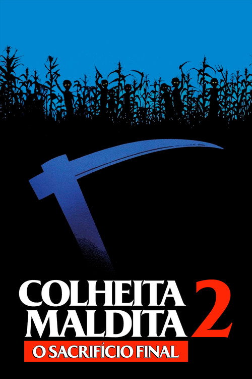 Assistir Colheita Maldita 2: O Sacrifício Final