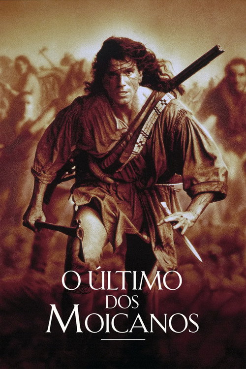 Assistir O Último dos Moicanos
