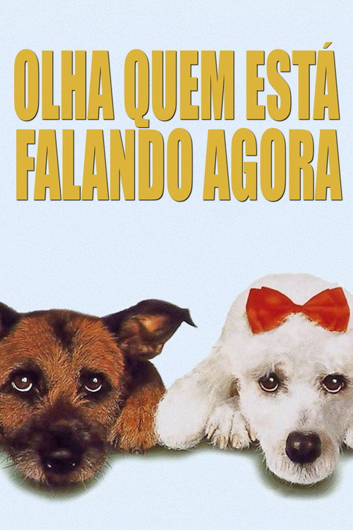 Assistir Olha Quem Está Falando Agora