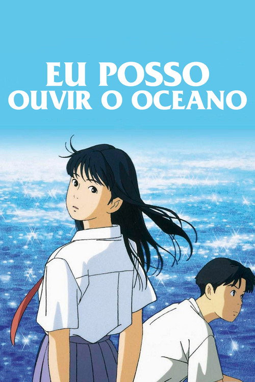 Assistir Eu Posso Ouvir o Oceano