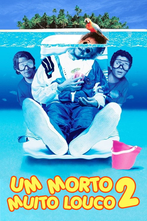 Assistir Um Morto Muito Louco 2