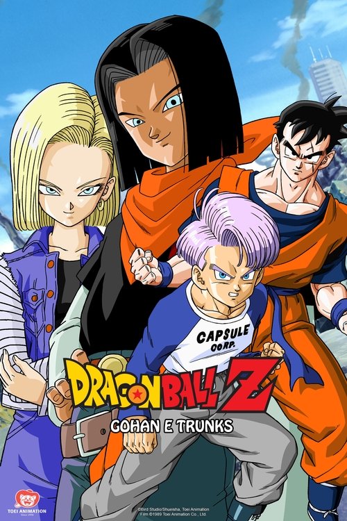 Assistir Dragon Ball Z: Gohan e Trunks, os Guerreiros do Futuro