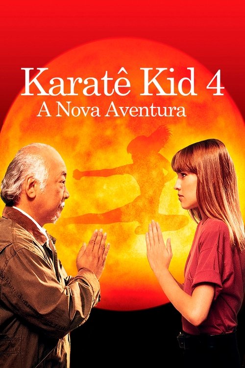 Assistir Karatê Kid 4: A Nova Aventura