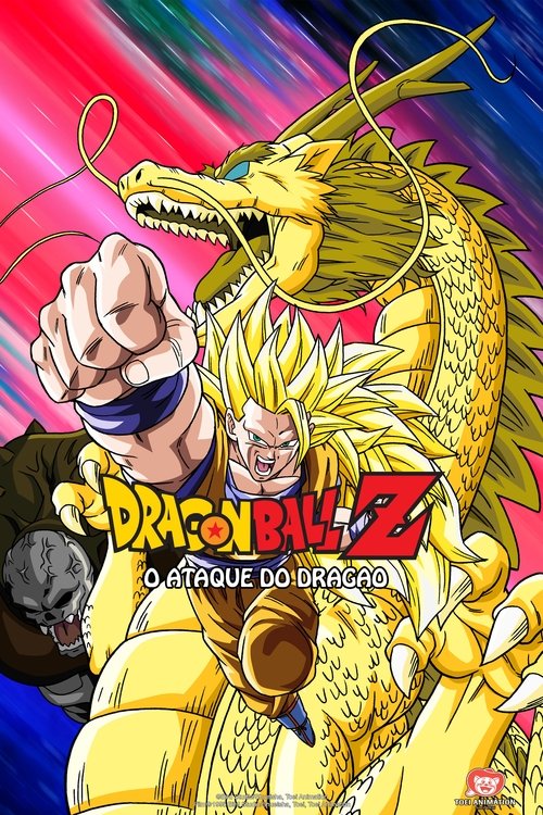 Assistir Dragon Ball Z: O Ataque do Dragão