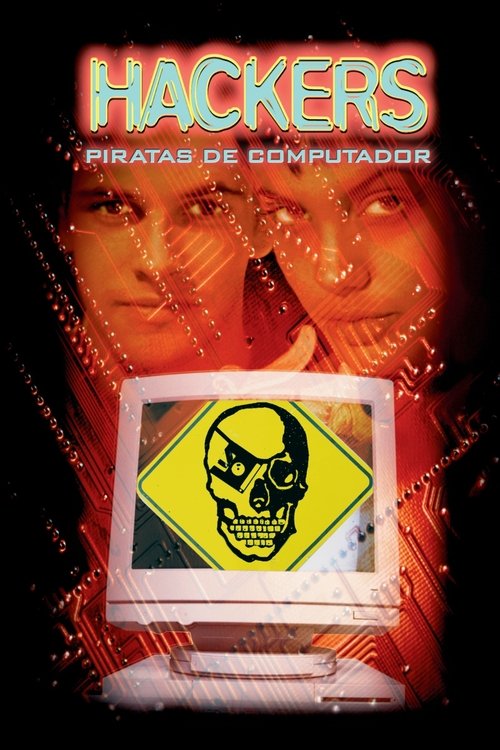 Assistir Hackers - Piratas de Computador