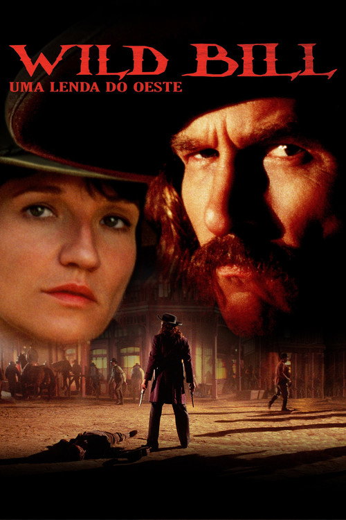 Assistir Wild Bill - Uma Lenda No Oeste