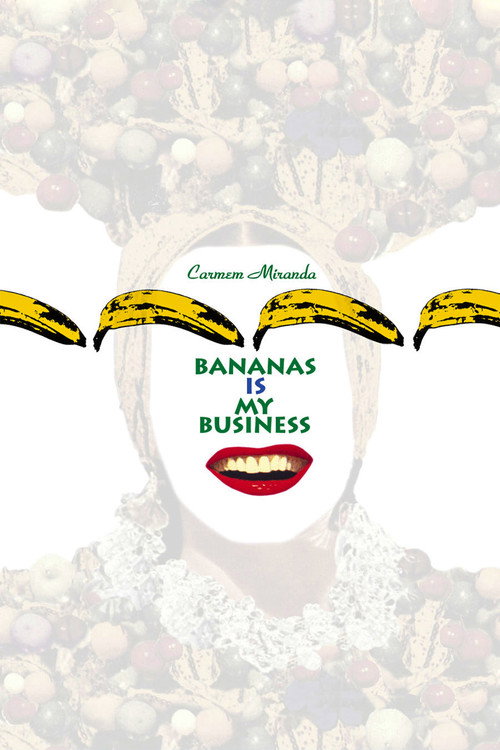 Assistir Carmen Miranda: Bananas Is My Business