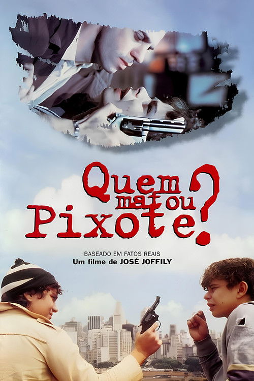 Assistir Quem Matou Pixote?