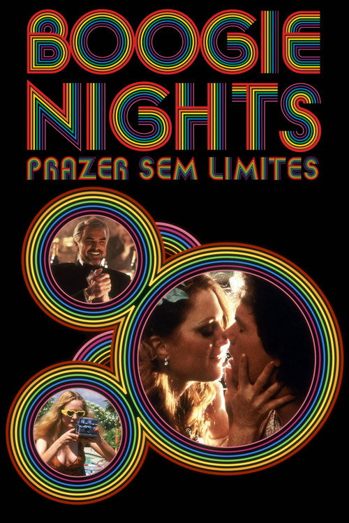 Assistir Boogie Nights: Prazer Sem Limites