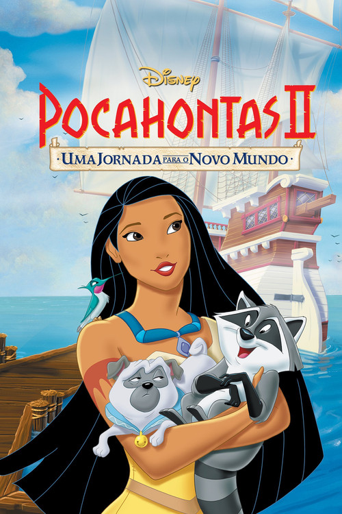 Assistir Pocahontas II: Uma Jornada Para o Novo Mundo