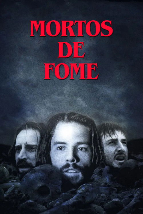 Assistir Mortos de Fome