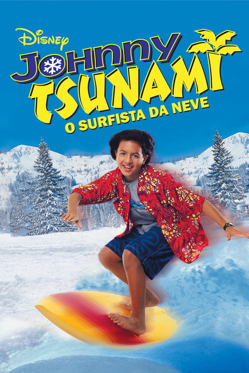 Assistir Johnny Tsunami: O Surfista da Neve