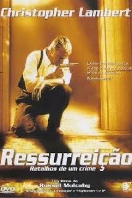 Assistir Ressurreição - Retalhos de Um Crime