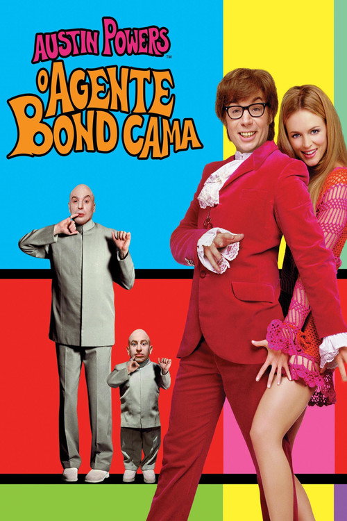 Assistir Austin Powers: O Agente ‘Bond’ Cama