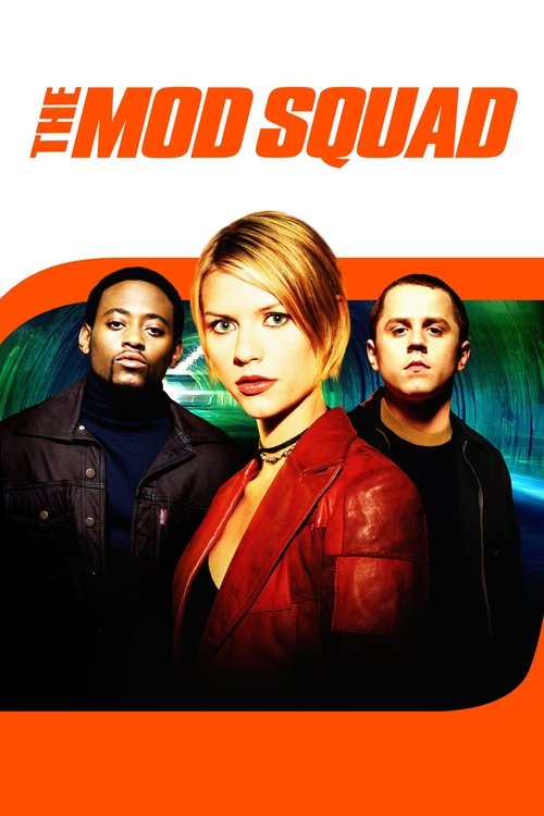 Assistir Mod Squad - O Filme