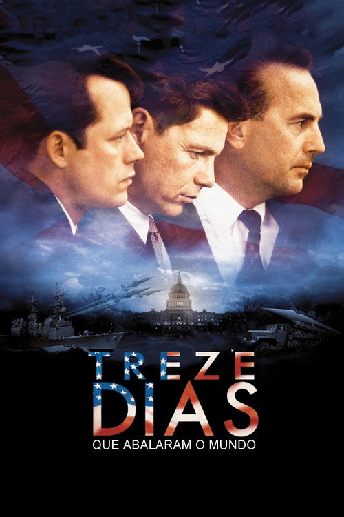 Assistir 13 Dias Que Abalaram o Mundo
