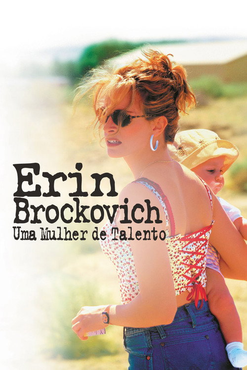 Assistir Erin Brockovich: Uma Mulher de Talento