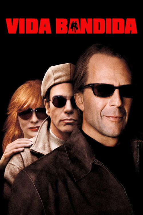 Assistir Vida Bandida