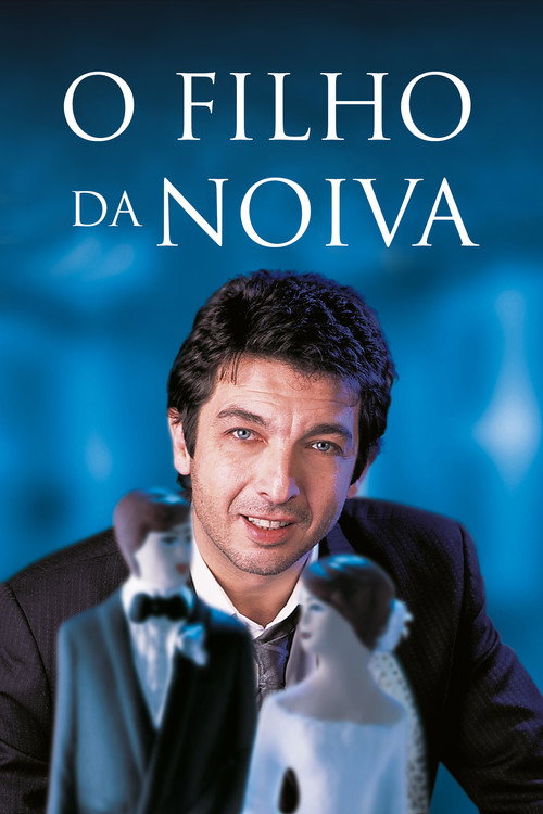 Assistir O Filho da Noiva