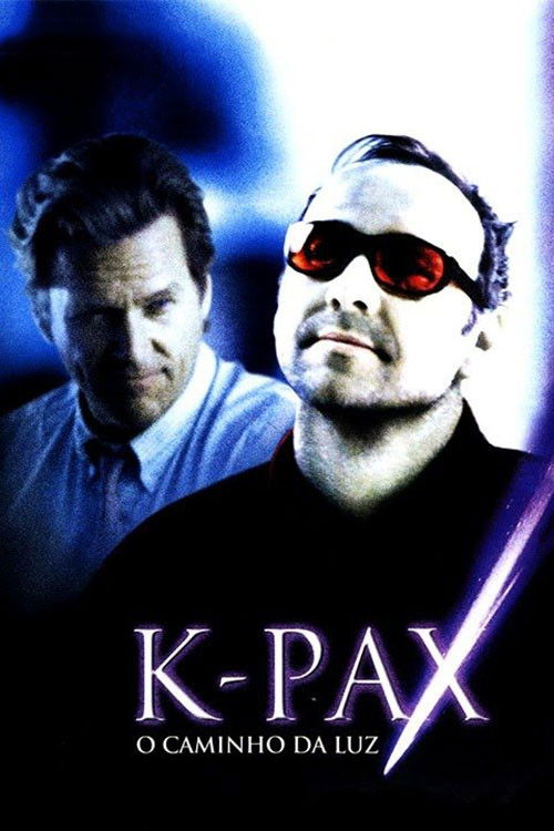 Assistir K-PAX: O Caminho da Luz