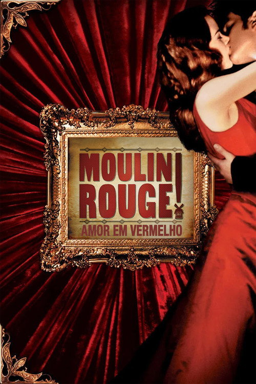 Assistir Moulin Rouge: Amor em Vermelho