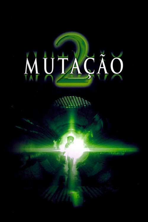 Assistir Mutação 2