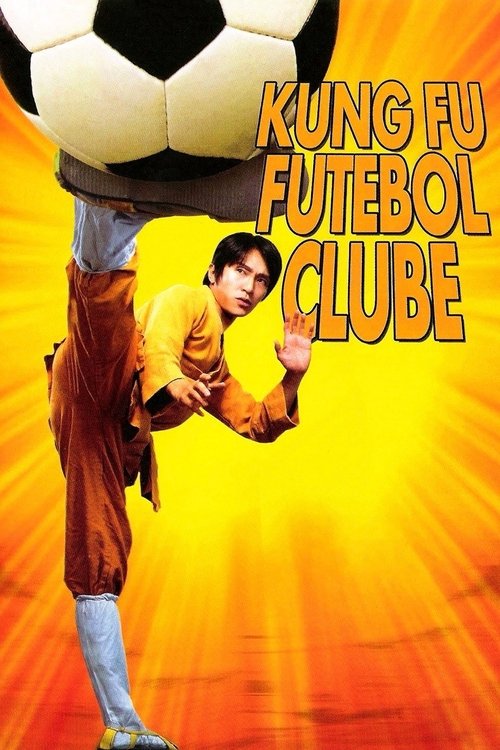 Assistir Kung Fu Futebol Clube