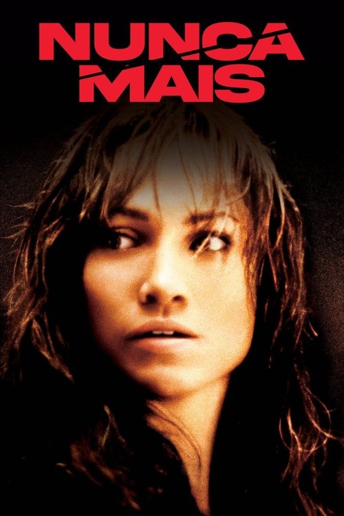 Assistir Nunca Mais