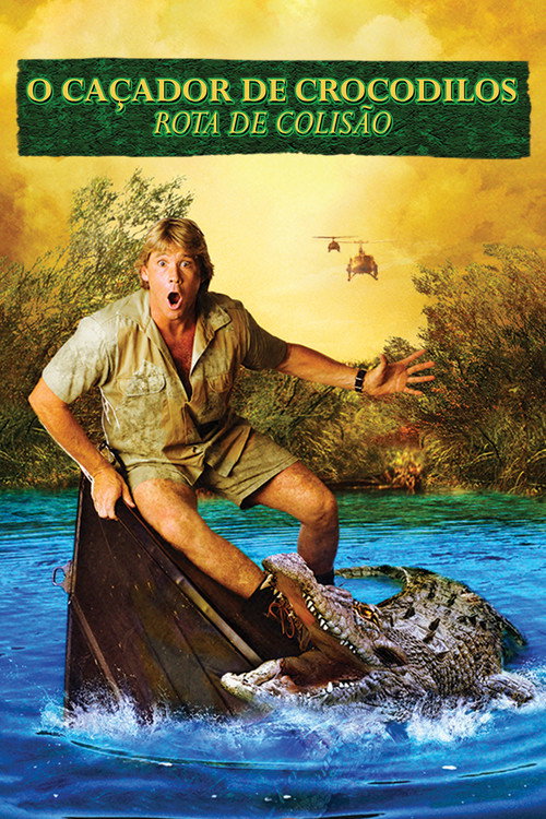 Assistir O Caçador de Crocodilos: Rota de Colisão