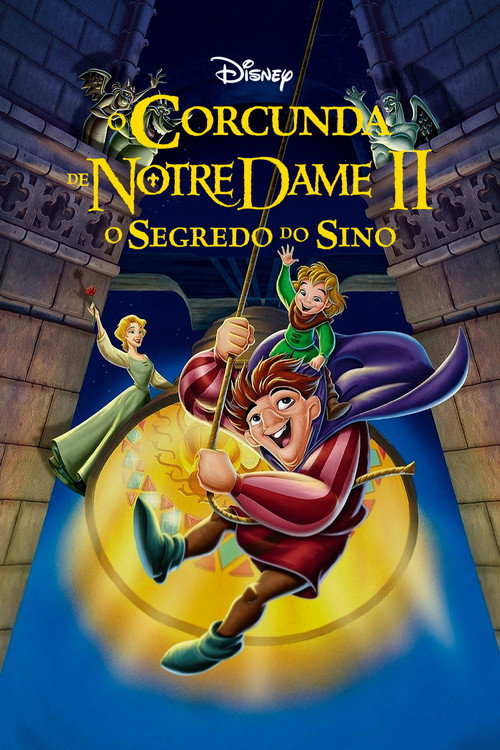 Assistir O Corcunda de Notre Dame II: O Segredo do Sino