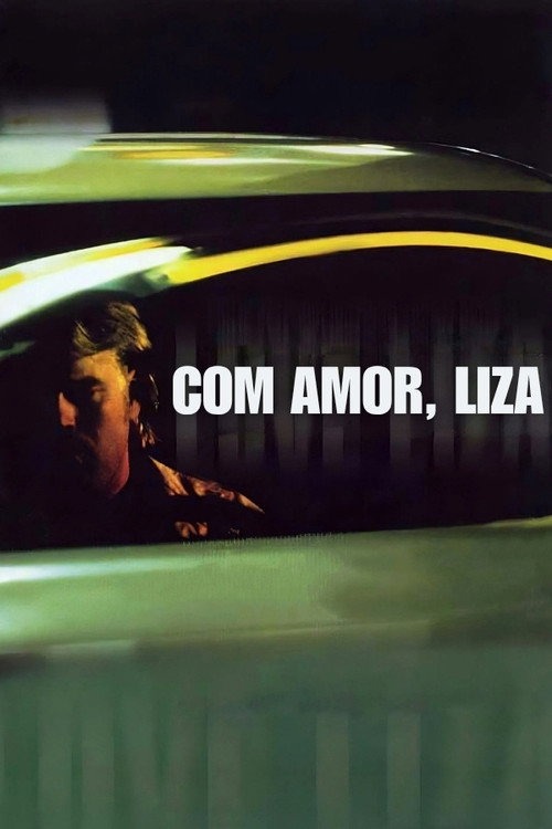 Assistir Com Amor, Liza