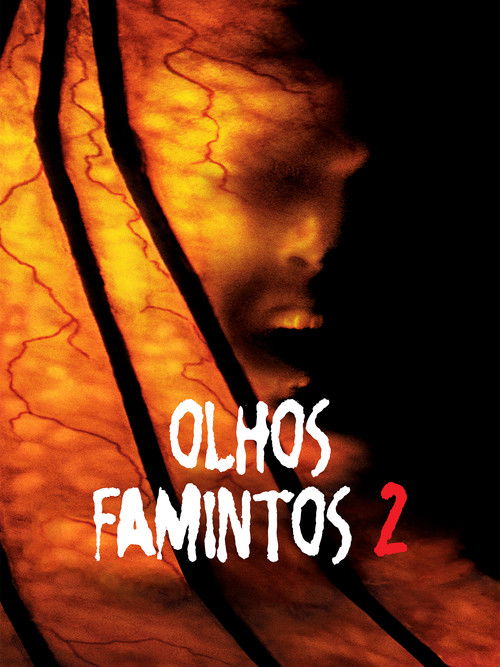 Assistir Olhos Famintos 2
