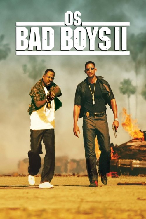 Assistir Os Bad Boys II