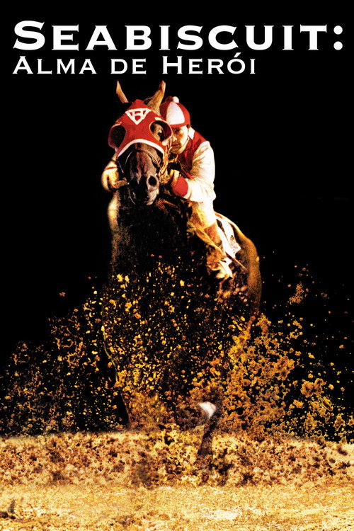 Assistir Seabiscuit: Alma de Herói