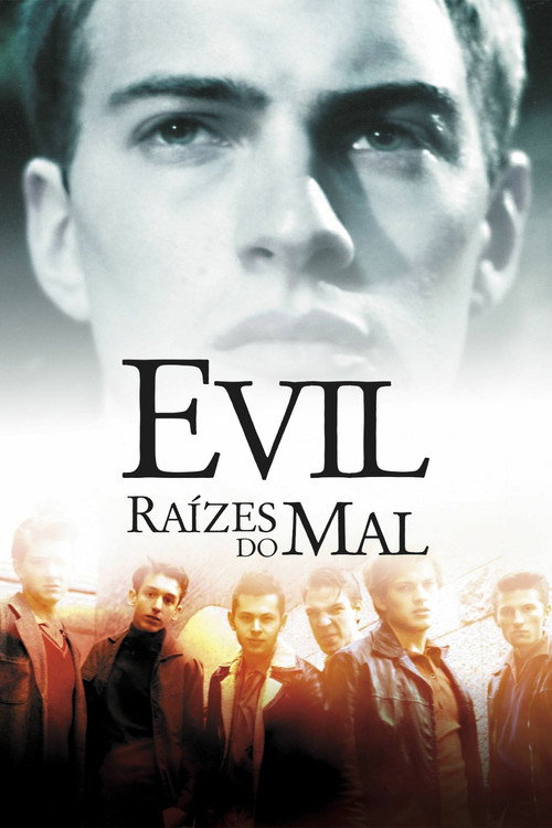Assistir Evil - Raízes do mal
