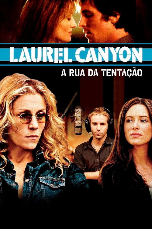 Assistir Laurel Canyon - A Rua das Tentações
