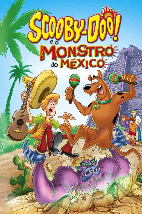 Assistir Scooby-Doo! E o Monstro do México