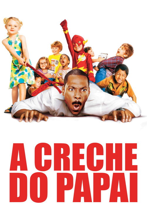Assistir A Creche do Papai