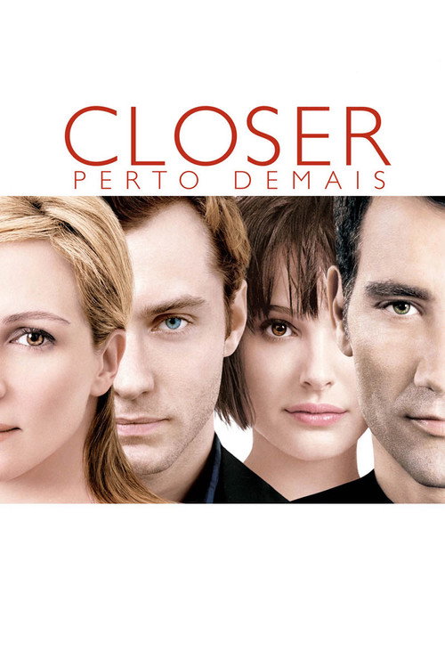 Assistir Closer: Perto Demais