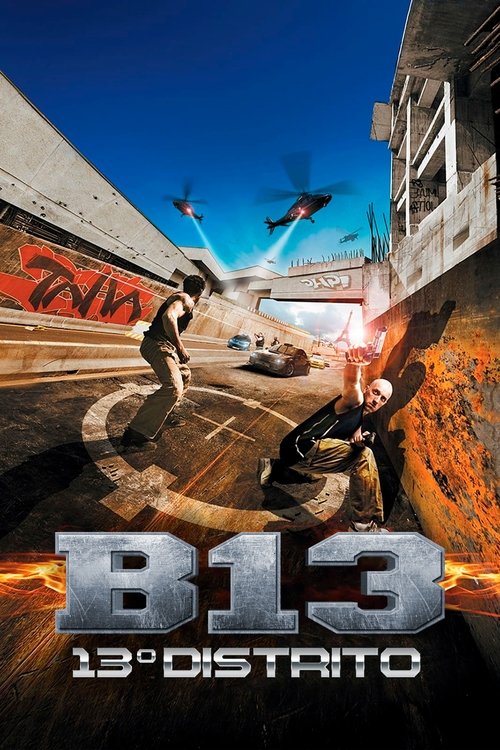 Assistir B13 - 13º Distrito